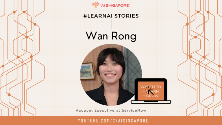 #LearnAI Stories – Featuring Wan Rong