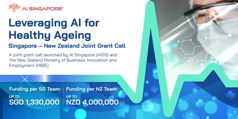 Announcing the Grant Awardees of the Singapore – New Zealand Joint Grant Call for Leveraging AI for Healthy Ageing